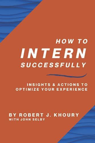 How to Intern Successfully