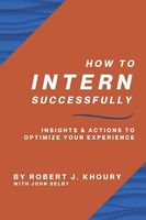 How to Intern Successfully