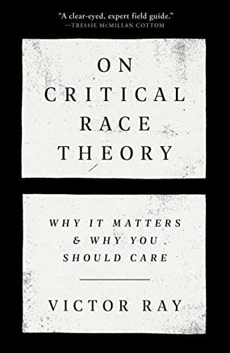 On Critical Race Theory