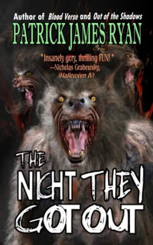 The Night They Got Out