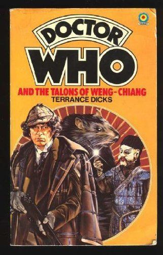 Doctor Who and the Talons of Weng Chiang