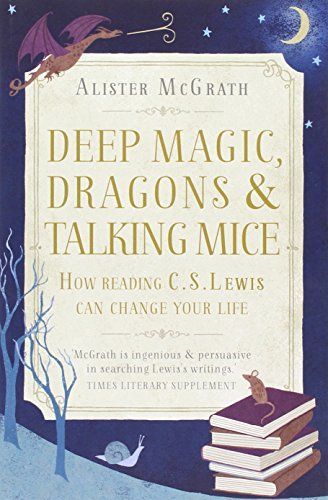 Deep Magic, Dragons and Talking Mice