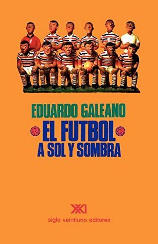 El fútbol a sol y sombra