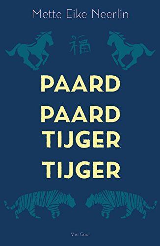 Paard, paard, tijger, tijger