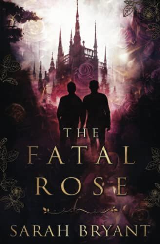 The Fatal Rose
