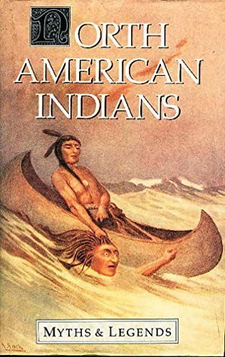 North American Indians Myths &