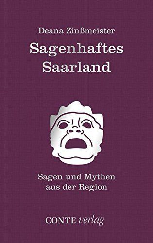 Sagenhaftes Saarland