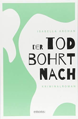 Der Tod bohrt nach