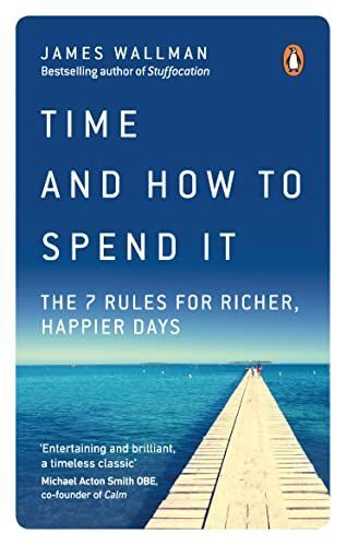 Time and How to Spend It