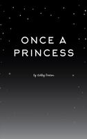 Once A Princess