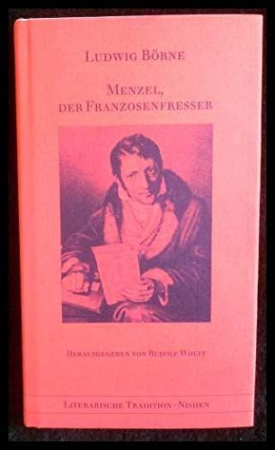 Menzel, der Franzosenfresser