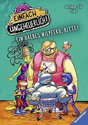 Einfach ungeheuerlich! Ein halbes Nilpferd, bitte!