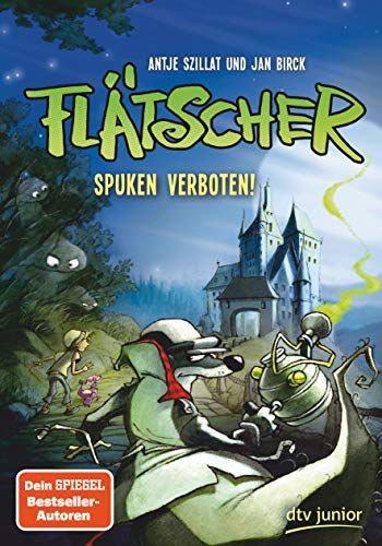 Flätscher 5 - Spuken verboten!