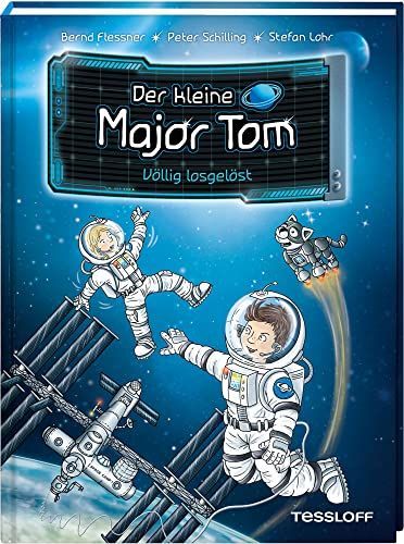 Der kleine Major Tom, Band 1: Völlig losgelöst