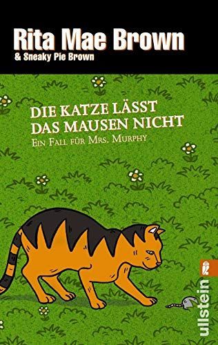 Die Katze lässt das Mausen nicht