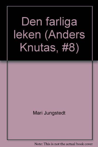 Den farliga leken