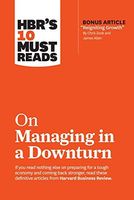 On Managing in a Downturn