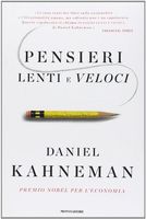 Pensieri lenti e veloci