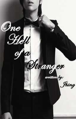 One Hell of a Stranger