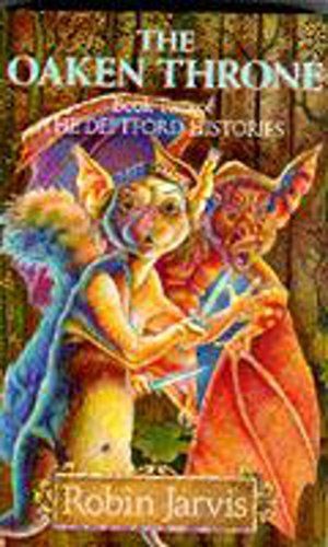 The Oaken Throne (Deptford Histories)