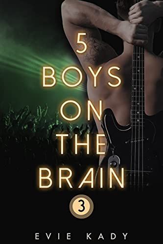 5 Boys on the Brain