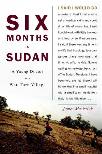 Six months in Sudan
