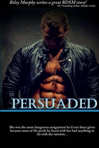 Persuaded