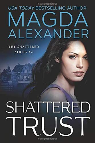 Shattered Trust