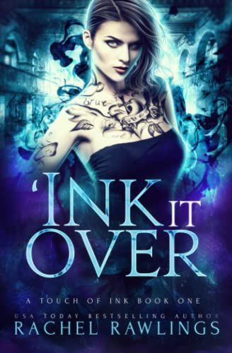 'Ink It Over