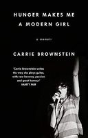 Hunger Makes Me a Modern Girl