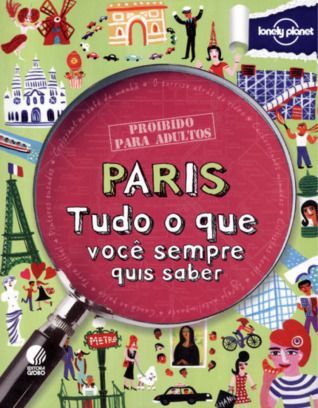 Paris, Tudo o que você sempre quis saber