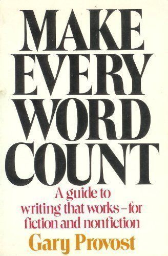 Make Every Word Count