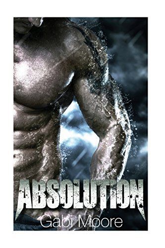 Absolution - a Bad Boy Romance Novel