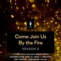 Come Join Us by the Fire Season 2