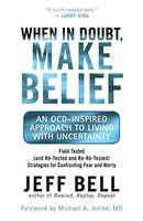 When in doubt, make belief
