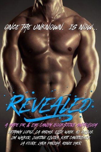 Revealed, an Eye Candy Bookstore and the Hype PR Anthology