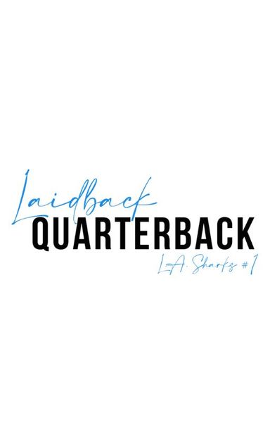 Laidback Quarterback