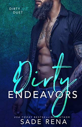 Dirty Endeavors