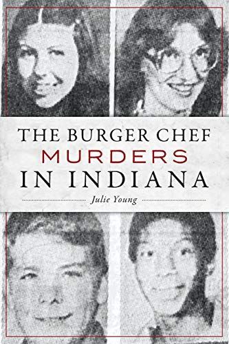 Burger Chef Murders in Indiana