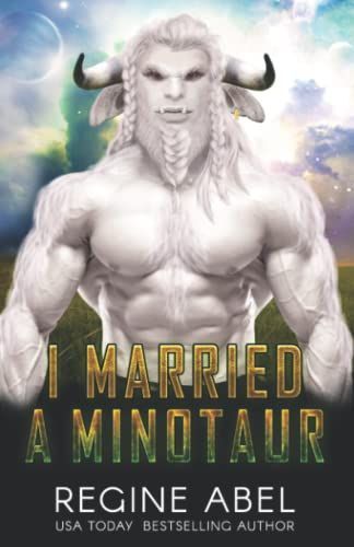 I Married A Minotaur