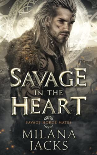 Savage in the Heart