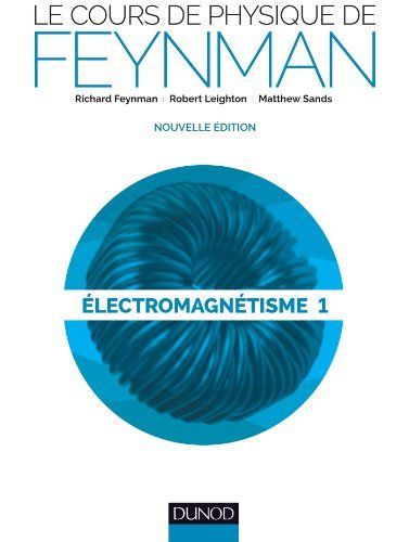 Le cours de physique de Feynman