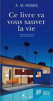Ce livre va vous sauver la vie