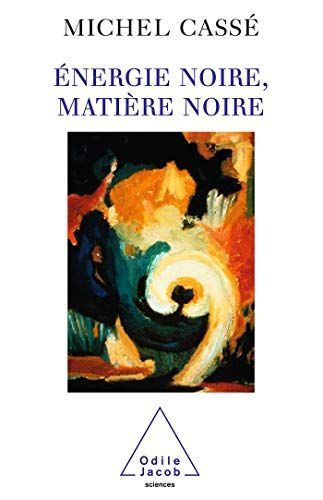 Énergie noire, Matière noire