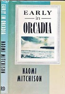 Early in Orcadia