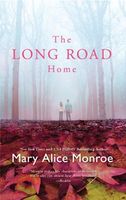 The Long Road Home (Harper Monogram)