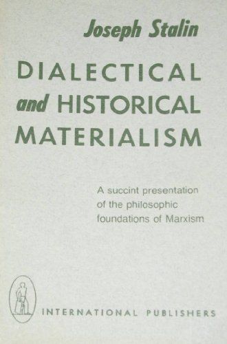 Dialectical and Historical Materialism