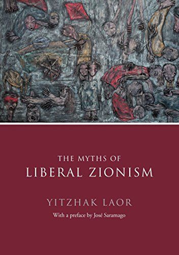 The myths of liberal Zionism