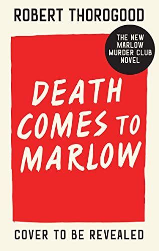 Death Comes to Marlow