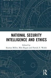 National Security Intelligence and Ethics